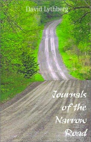 Journals of the Narrow Road