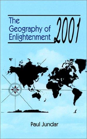 The Geography of Enlightenment, 2001