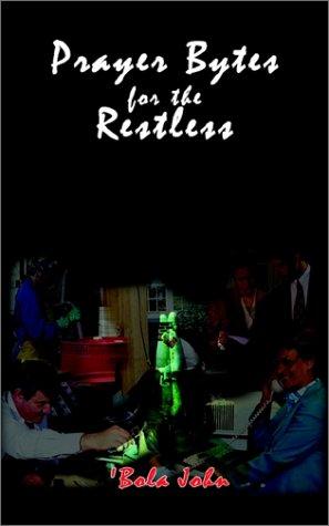 Prayer Bytes for the Restless
