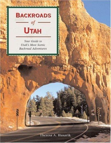Backroads of Utah
