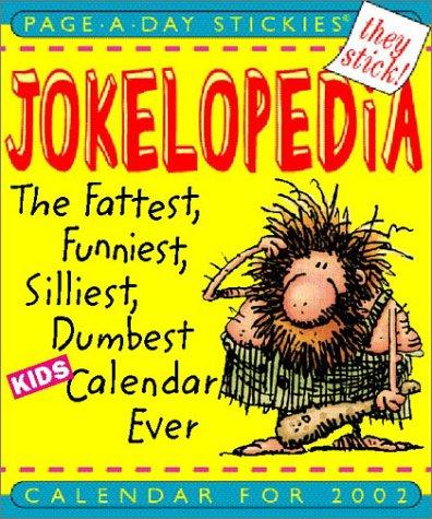 Jokelopedia Page-A-Day Stickies Calendar 2002