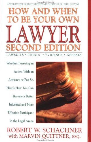 How and when to be your own lawyer