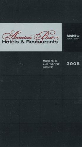 America's Best Hotels and Restaurants 2005