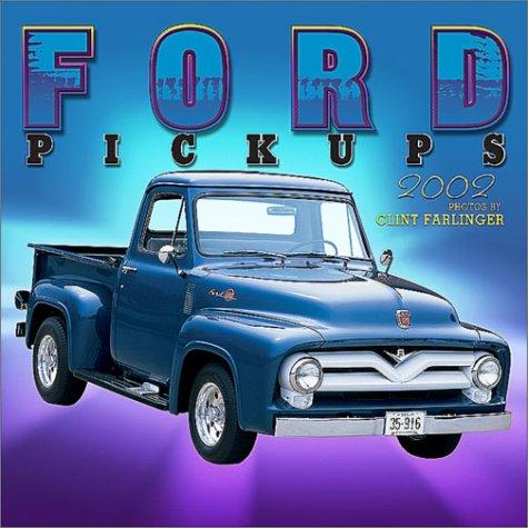 Ford Pickups 2002 Wall Calendar