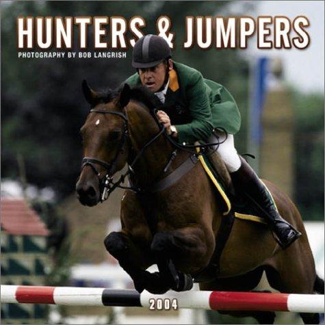 Hunters & Jumpers 2004 Calendar