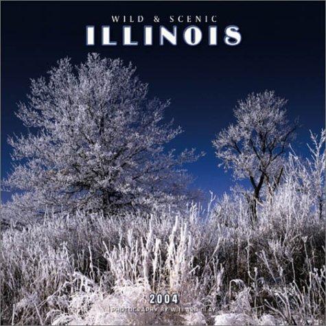 Wild & Scenic Illinois 2004 Calendar
