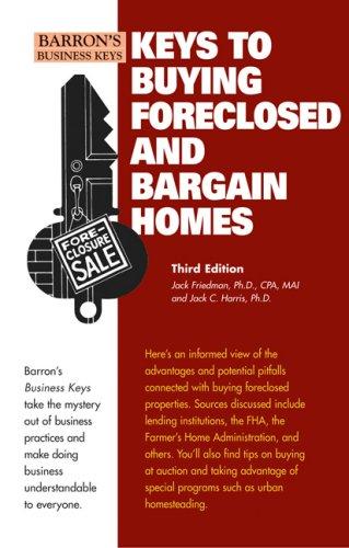 Keys to buying foreclosed and bargain homes