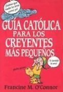 Guía católica para los creyentes más pequeños