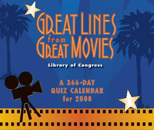 Great Lines from Movies 2008 Calendar
