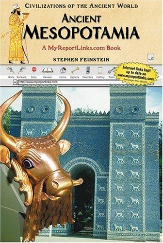 Ancient Mesopotamia (Civilizations of the Ancient World)