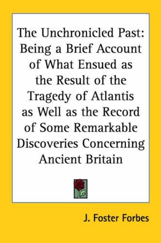 The Unchronicled Past
