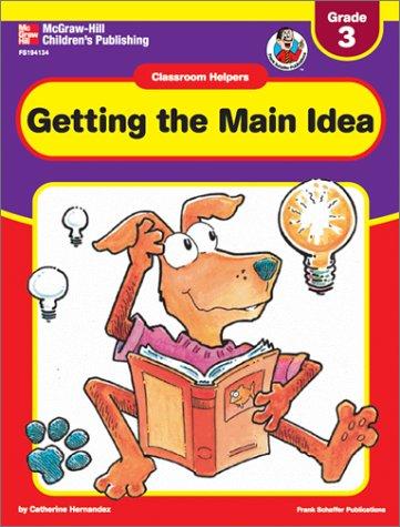 Getting the Main Idea (Classroom Helpers)