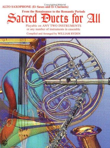 Sacred Duets for All: Playable on Any Two Instruments or Any Number of Instruments in Ensemble