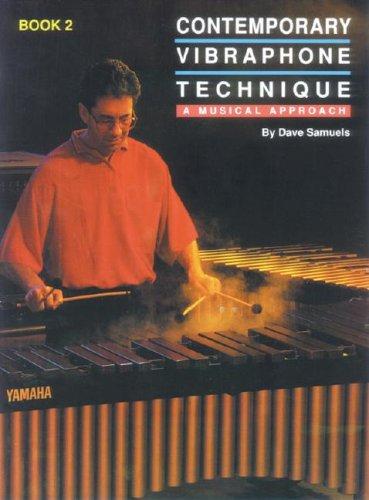 Contemporary Vibraphone Technique, Book 2