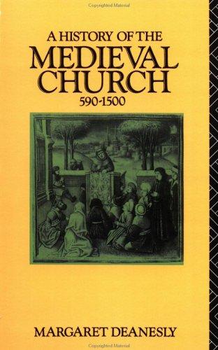History of the Medieval Church, 590-1500