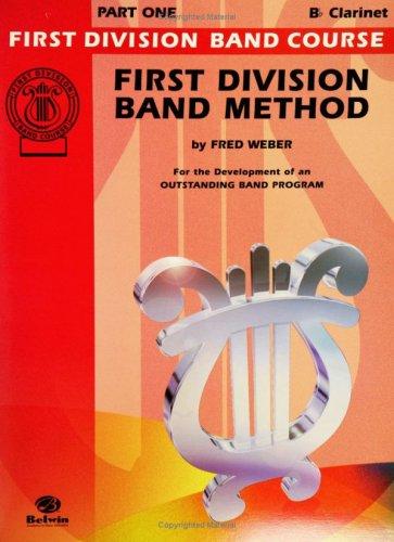 1st Division Method, 1bb, Clarinet (First Division Band Course)