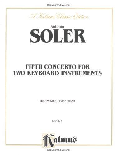 Soler 5th Concerto- 2 Keyboard Organ
