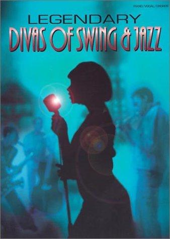Legendary Divas of Swing & Jazz