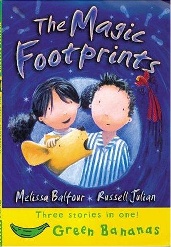 The Magic Footprints (Bananas)