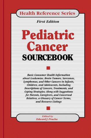 Pediatric Cancer Sourcebook