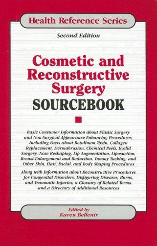 Cosmetic & Reconstructive Surgery Sourcebook