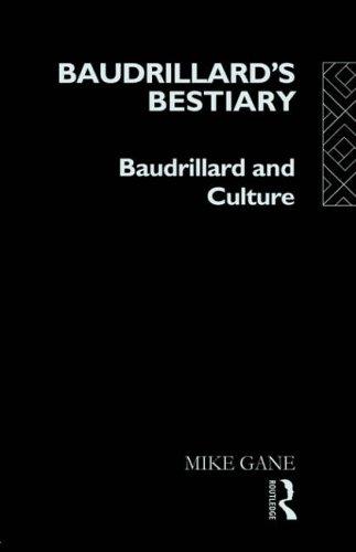 Baudrillard's bestiary
