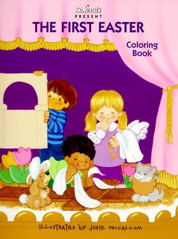 The First Easter Coloring Book (My Bible Pals Coloring Books)
