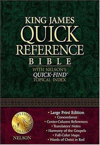 Kjv Quick Reference Bible The Easy-to-access King James Version With Quick-reference Features