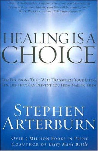 Healing Is a Choice