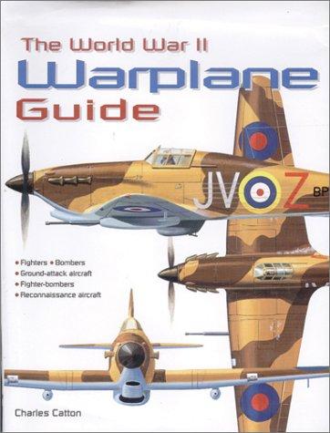 World War II Warplane Guide