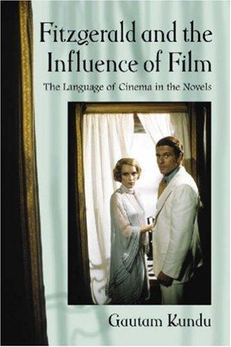 Fitzgerald and the Influence of Film