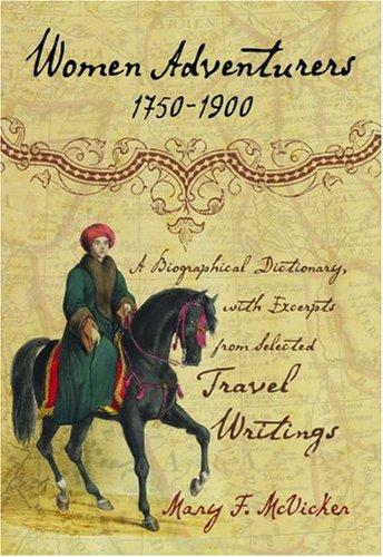 Women Adventurers 1750-1900