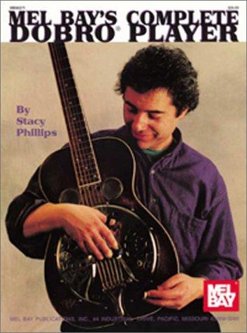 Mel Bay's Complete Dobro Player
