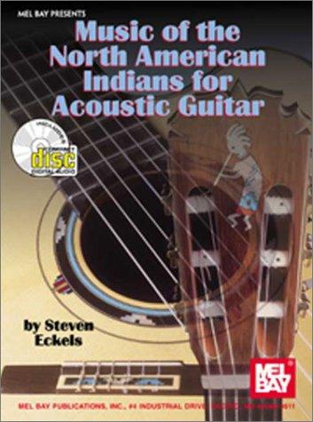 Mel Bay Music of the North American Indians for Acoustic Guitar