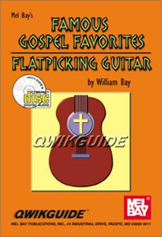 Mel Bay Famous Gospel Favorites for Flatpicking Guitar
