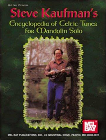 Encyclopedia Of Celtic Tunes For Mandolin Solo