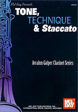 Mel Bay Tone, Technique, and Staccato - Avrahm Galper Clarinet Series