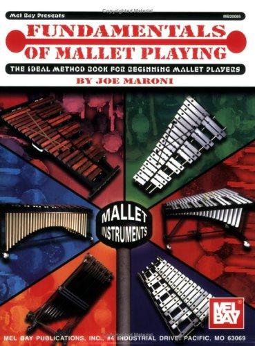Mel Bay Fundamentals of Mallet Playing