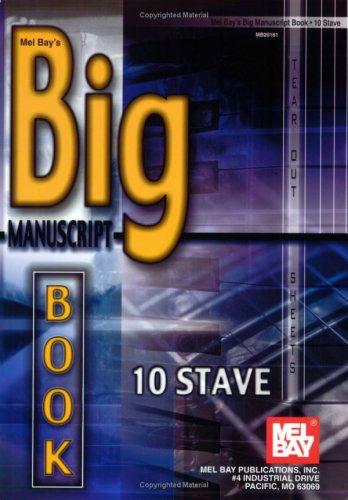 Mel Bay's Big Manuscript Book