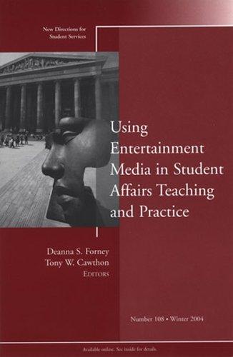 Using the Entertainment Media to Inform Student Affairs Practice