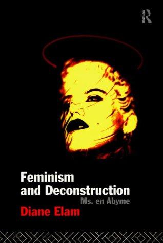 Feminism and deconstruction