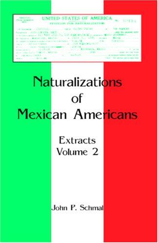 Naturalizations of Mexican Americans