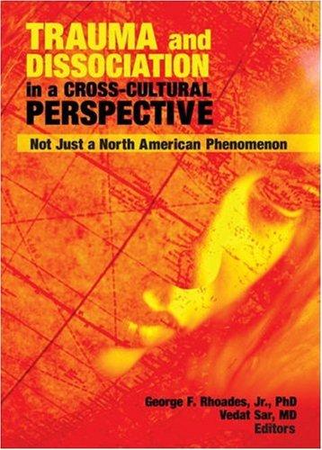 Trauma and Dissociation in a Cross-Cultural Perspective