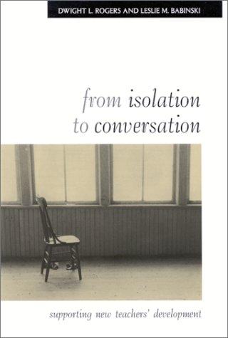 From isolation to conversation