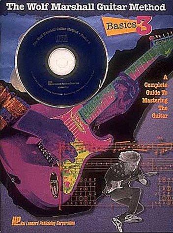 Basics 3 - The Wolf Marshall Guitar Method (Wolf Marshall Basic Guitar Method)
