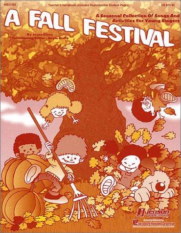 A Fall Festival (a Seasonal Song Collection) ND Activities)