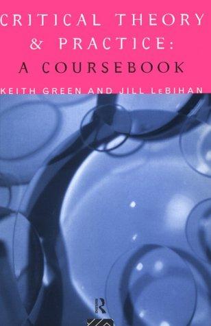 Critical Theory and Practice