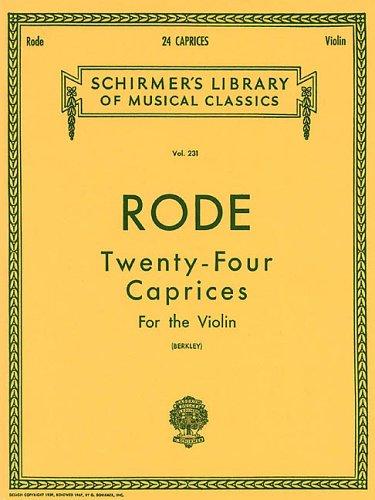Twenty-Four Caprices - For the Violin