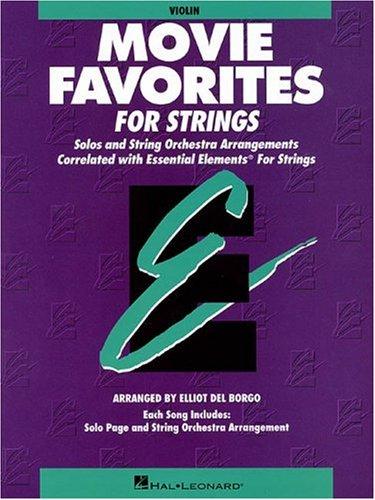 Movie Favorites - Violin Essential Elements for Strings
