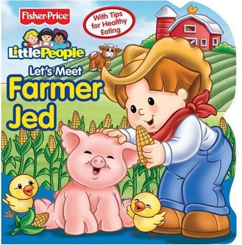 Fisher-Price Little People  Lets Meet Farmer Jed